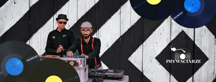 Na fotografii duet DJ - Prywaciarze.
