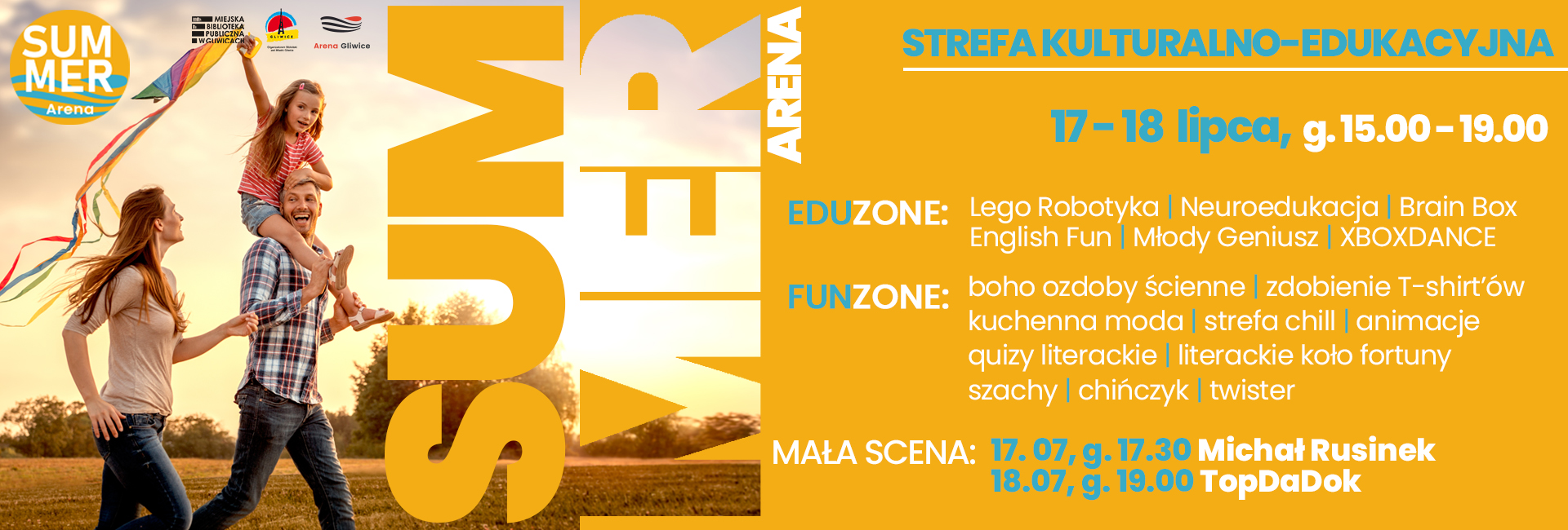 17-18 lipca, bezpłatne warsztaty, spotkanie autorskie i koncert. Arena Gliwice - tereny zewnętrzne.