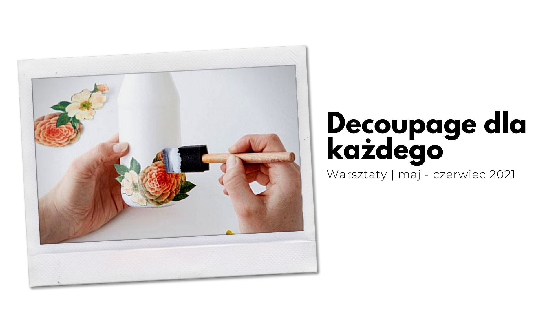 Grafika zapowiadająca warsztaty Decoupage, na zdj butelka zdobiona techniką decoupage