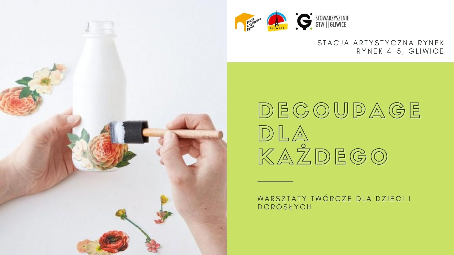 Z lewej strony: praca wykonana techniką decoupage. Z prawej napis: Stacja Artystyczna Rynek, Decoupage dla każdego