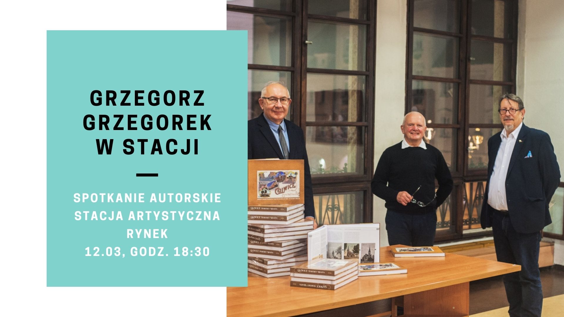 Na fotografii: autorzy albumu „Gliwice. Portret miasta” w Stacji Artystycznej Rynek