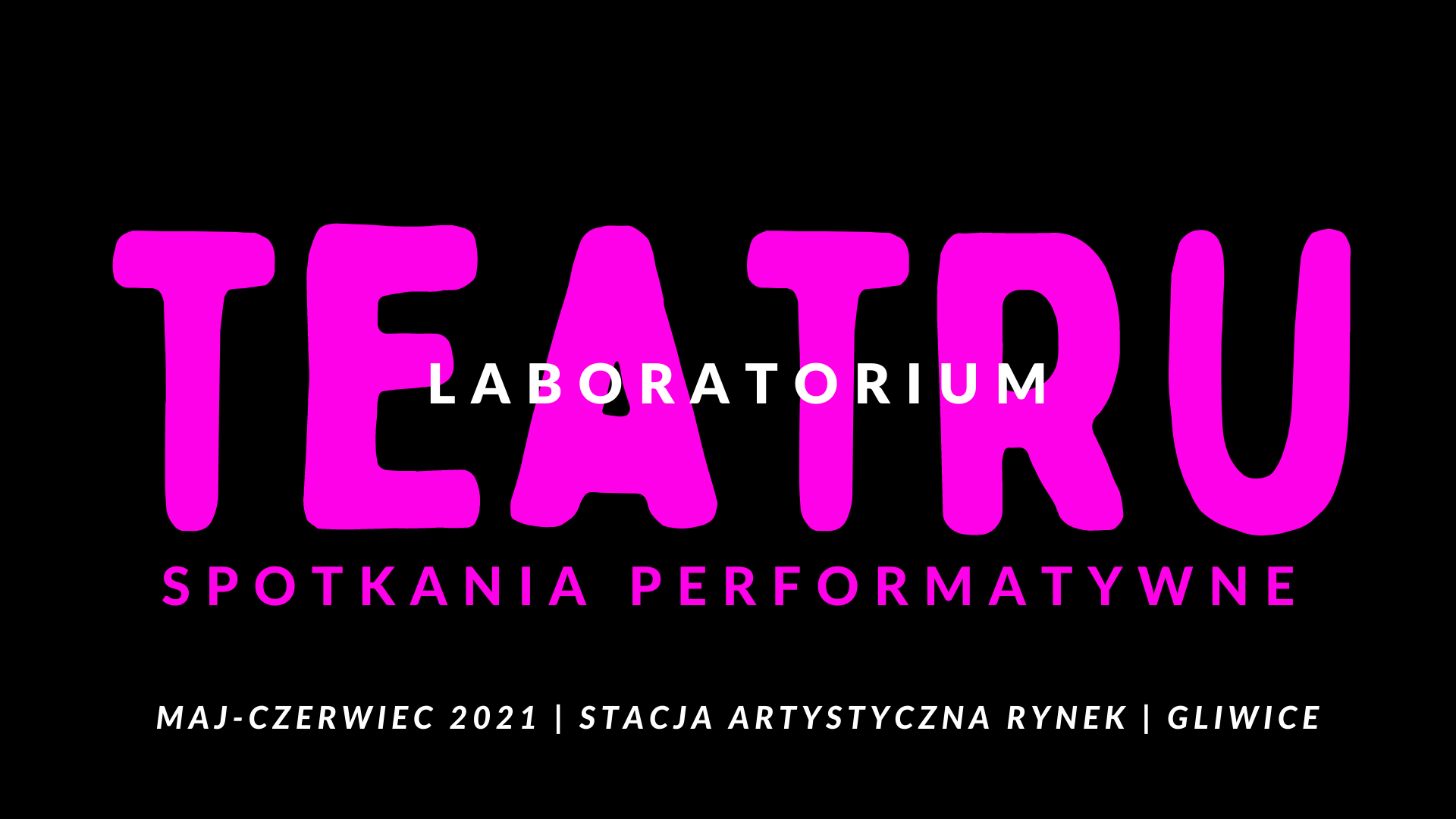 Napis: Laboratorium Teatru