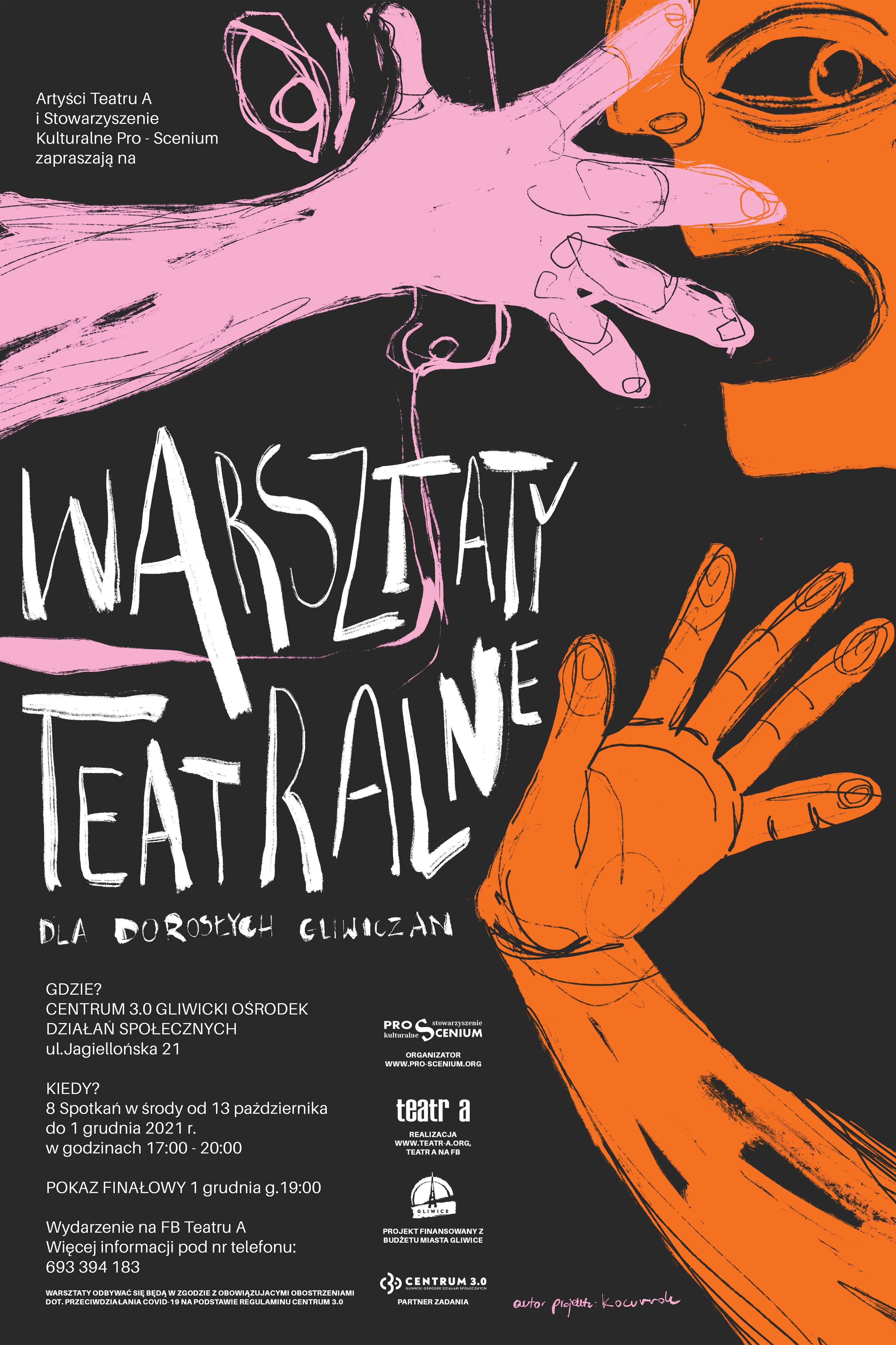 Warsztaty teatralne dla dorosłych gliwiczan, ul. Jagiellońska 21 Gliwice, 13.10.21 r. - 1.12.21 r., g. 17:00-20:00
