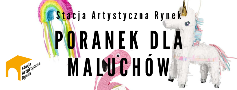Napis "Poranek dla maluchów", w tle piniaty
