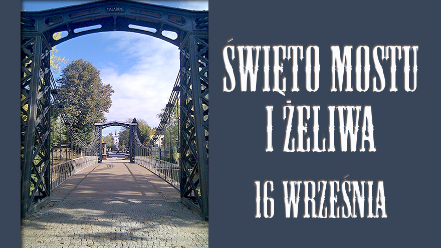 Święto Mostu i Żeliwa