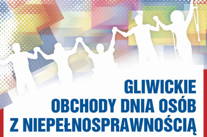 Zapraszamy na Gliwickie Obchody Dnia Osób z Niepełnosprawnością