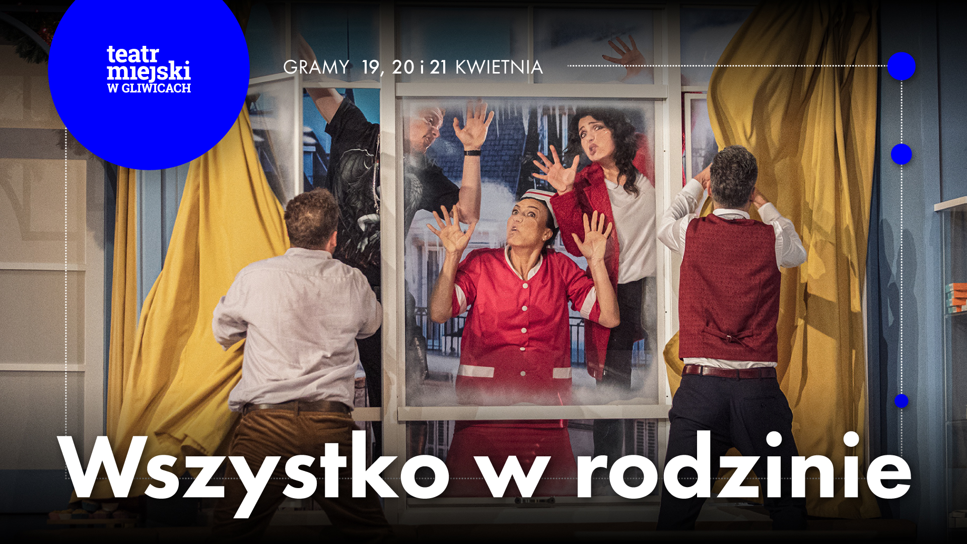 Baner promujący spektakl "Wszystko w rodzinie"