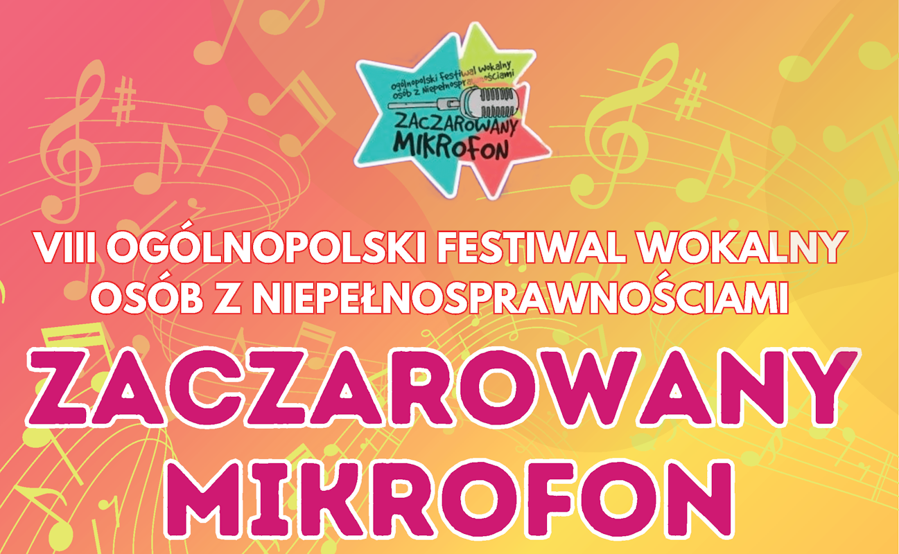 Zaczarowany Mikrofon zaprasza po raz ósmy!