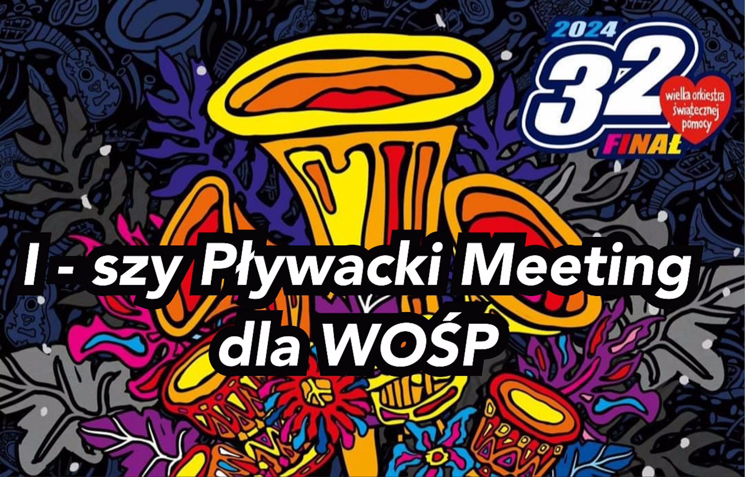 I-szy Pływacki Meeting dla WOŚP 